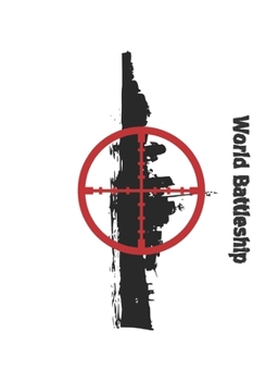 Paperback World Battleship: Because Playing is Not a Game! Book