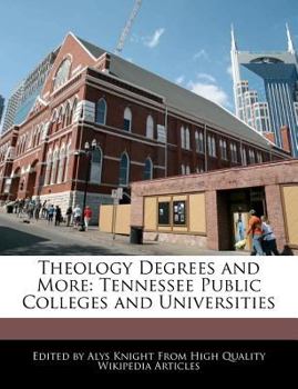 Paperback Theology Degrees and More: Tennessee Public Colleges and Universities Book