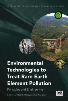 Paperback Environmental Technologies to Treat Rare Earth Element Pollution Book