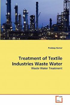 Paperback Treatment of Textile Industries Waste Water Book