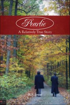 Paperback Pearlie: A Relatively True Story Book