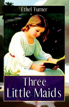 Three little maids