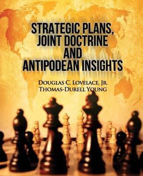 Paperback Strategic Plans, Joint Doctrine and Antipodean Insights Book