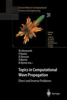 Paperback Topics in Computational Wave Propagation: Direct and Inverse Problems Book