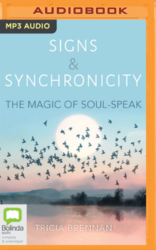 Audio CD Signs & Synchronicity: The Magic of Soul-Speak Book