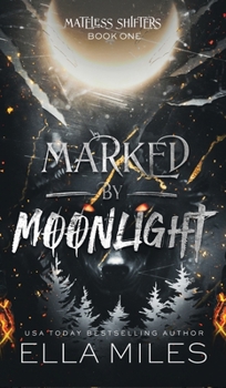 Hardcover Marked by Moonlight Book
