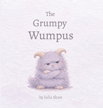 Hardcover The Grumpy Wumpus Book