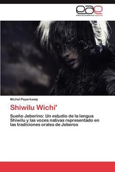 Paperback Shiwilu Wichi' [Spanish] Book