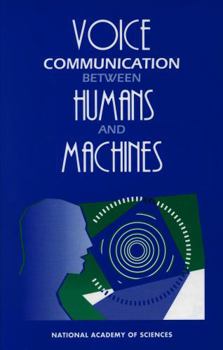Hardcover Voice Communication Between Humans and Machines Book