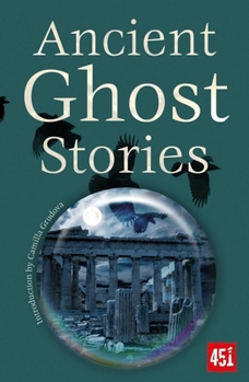 Paperback Ancient Ghost Stories Book