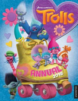 Hardcover Dreamworks Trolls Annual 2018 (Egmont Annuals 2018) Book