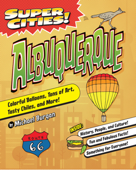 Paperback Super Cities! Albuquerque Book