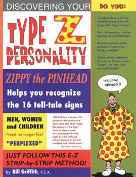 Paperback Zippy: Type "z" Personality Book