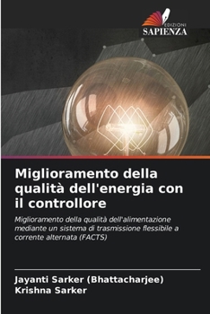Paperback Miglioramento della qualità dell'energia con il controllore [Italian] Book