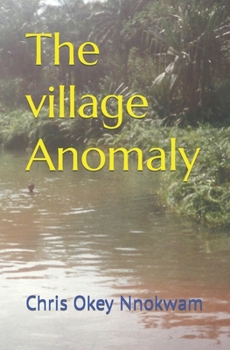 Paperback The village Anomaly Book