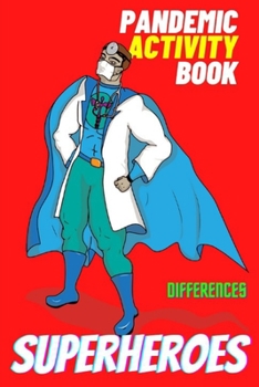 Paperback Superheroes: Pandemic Activity Book