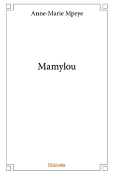 Paperback Mamylou [French] Book