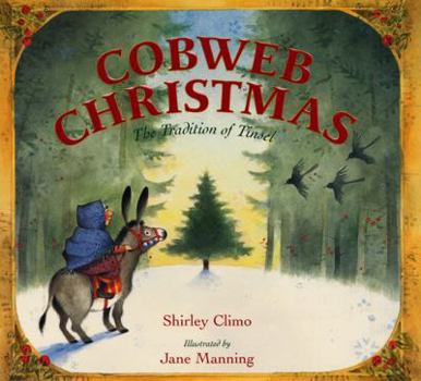 Hardcover Cobweb Christmas: The Tradition of Tinsel: A Christmas Holiday Book for Kids Book