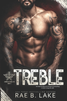 Treble: A Wings of Diablo MC Novel - Book #11 of the Wings of Diablo MC