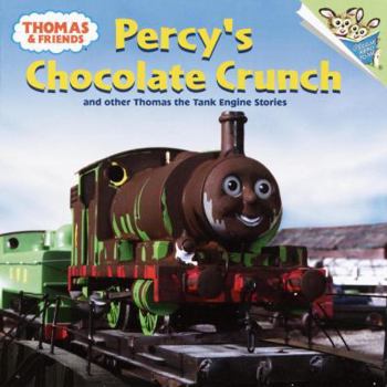 Thomas and Friends: Percy's Chocolate Crunch and Other Thomas the Tank Engine Stories (Pictureback(R)) - Book  of the Thomas and Friends