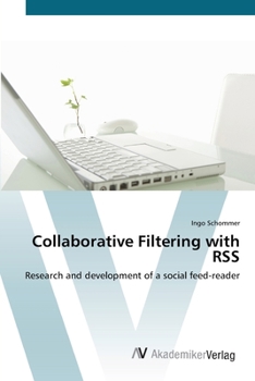 Paperback Collaborative Filtering with RSS Book