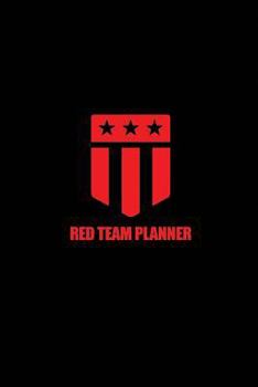 Paperback Red Team Planner: (Black & Red) Book