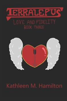 Paperback Terralepus Love and Fidelity Book