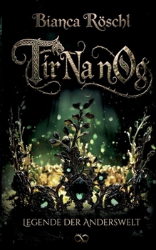 Paperback Tir Na nOg: Legende der Anderswelt [German] Book