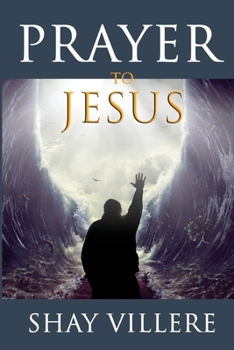 Paperback Prayer to Jesus: A compilation of prayers to guide your daily life Book