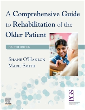 Paperback A Comprehensive Guide to Rehabilitation of the Older Patient Book