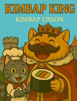 Paperback Kimbap King: Kimbap Union Book