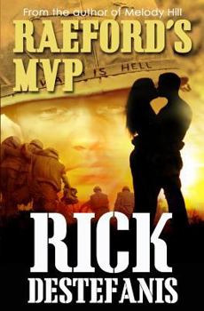 Raeford's MVP - Book #4 of the Vietnam War