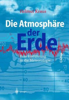 Paperback Die Atmosphäre Der Erde: Eine Einführung in Die Meteorologie [German] Book