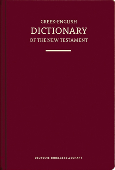 A Concise Greek-English Dictionary of the New Testament (NA29/UBS6) (Hardcover)