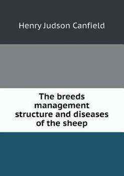 Paperback The breeds management structure and diseases of the sheep Book
