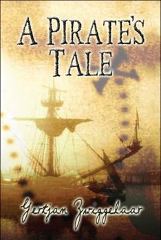 Paperback A Pirate's Tale Book