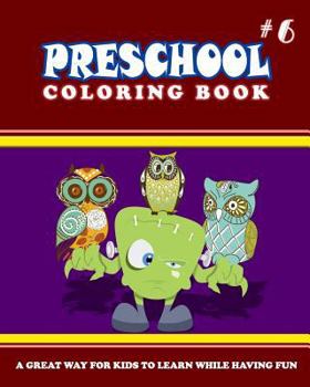 Paperback PRESCHOOL COLORING BOOK - Vol.6: preschool activity books Book