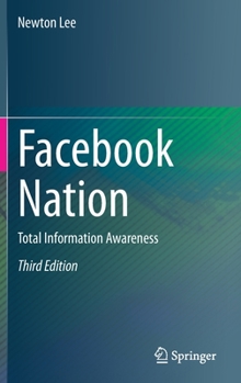 Hardcover Facebook Nation: Total Information Awareness Book