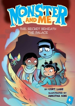 Paperback Monster and Me 6: The Secret Beneath the Palace Book