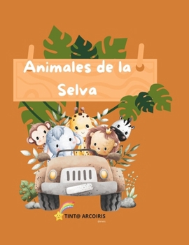 Paperback Animales de la Selva [Spanish] Book