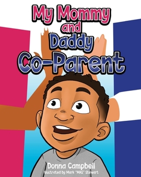 Paperback My Mommy and Daddy Co-Parent Book