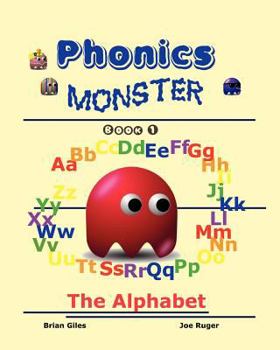 Paperback Phonics Monster - Book 1: The Alphabet Book