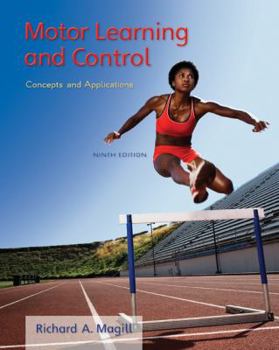 Hardcover Motor Learning and Control: Concepts and Applications Book