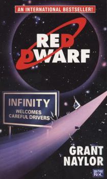 Infinity Welcomes Careful Drivers; Better Than Life - Book #1 of the Red Dwarf