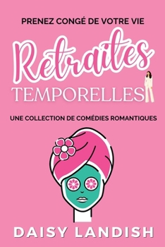 Retraites temporelles