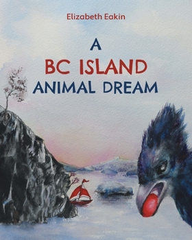 Paperback A BC Island Animal Dream Book