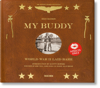 Hardcover My Buddy. World War II Laid Bare Book