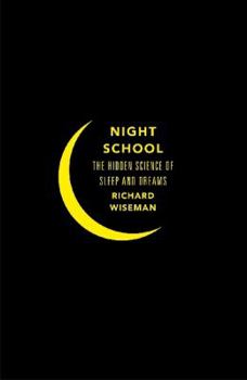 Paperback Night School: Wake Up to the Power of Sleep Book