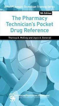 Paperback The Pharmacy Technician's Pocket Drug Reference Book