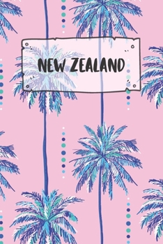 New Zealand: Dotted Travel Diary Notebook or Journey Dotted Grid Journal - Holiday Trip Pocketbook for Men and Women with Dots